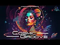 Lagu Cosmic Groove – EDM Trance Drop 2025 | Festival Rave Anthem \u0026 Uplifting Vibes | Utpatang Music