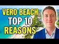 Top 10 Reasons to Move to Vero Beach Florida in 2026