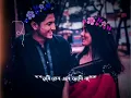 Download Lagu Tomake Chai X Itni Si Baat Hai❤️ |What'sapp Status💫 | Bangali💖Romantic🌼Whatsapp ✨Status🍁video🌿🦋