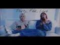 Download Lagu HyunA - 'Party, Feel, Love' (Feat. DAWN) (FM/V)