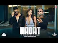 Lagu AADAT (Official Video): YO YO HONEY SINGH | AP DHILLON | VAANI KAPOOR | 51 GLORIOUS DAYS | BHUSHAN K