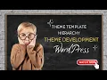 WordPress Theme Template Hierarchy Explained Web Explore
