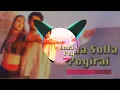 Download Lagu Enna solla pogirai dj remix song 🎵🎵🎵🎵🎵