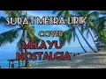 Lagu Surat mesra  lirik cover Melayu nostalgia