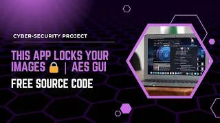 Image Encryption GUI AES Python CustomTkinter Project
