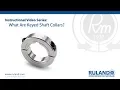 What Are Keyed Shaft Collars