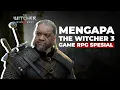 Mengapa Game The Witcher 3 Mengguncang Industri Game? - TAG PODCAST