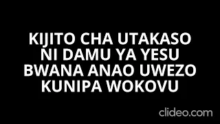 KIJITO CHA UTAKASO LYRICS 