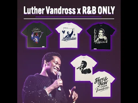 Shop the R&B Only Luther Vandross Merch Collection!