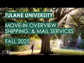 Tulane Family Tutorial - 2025 Fall Move In