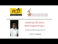 JavaScript 2D Game Development Java Institute Hasthika Sith Wickramarathna