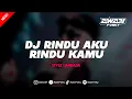 Download Lagu DJ RINDU AKU RINDU KAMU JADI SATU STYLE LAMBADA VIRAL TIKTOK 2025