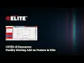 Facility Alerting add on feature in Elite