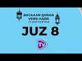 Download Lagu Bacaan Quran Versi Hadr (7 Jam Khatam 30 Juz) juz 8
