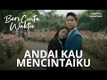 Lagu LAGU TRIAN ADILLA BERI CINTA WAKTU UNOFFICIAL SOUNDTRACK  - ANDAI KAU MENCINTAIKU | BY TRILLA MUSIC