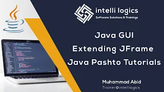 75 Java GUI - Extending JFrame