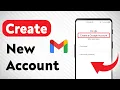 How to Create New Gmail Account On Gmail Updated