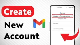 How to Create New Gmail Account On Gmail Updated
