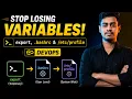 11 10 Stop Losing Variables export bashrc DevOps