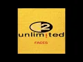 Lagu 2 Unlimited ‎– Faces [Trance-Aumatic Remix]