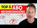 My Top 5 Areas for Living in Albuquerque New Mexico