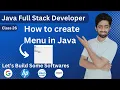 How to create MenuBars Menu and MenuItems in Java Java full stack swing lecture 26