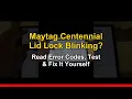 Maytag Centennial Washing Machine Lid Lock Light Blinking Fix It Yourself Save 315