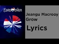 Download Lagu Jeangu Macrooy - Grow (Lyrics) Netherlands 🇳🇱 Eurovision 2020