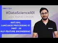 Machine Learning Tutorial Part-2 NLP - Feature Engineering Rohit Ghosh GreyAtom