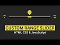 How To Make Custom Range Slider Using HTML CSS JavaScript Create Range Slider For Website