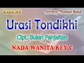 Download Lagu URASI TONDIKHI ll KARAOKE BATAK TERBARU ll ALDO SITOMPUL ll ROHANI TERBARU ll NADA WANITA C=DO