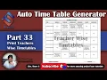 Time Table Generator Part 33 Print Teacher Wise Time Table in C