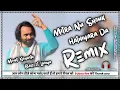 Download Lagu Mitra Nu Shounk Hathiyara Da Remix Song ! Babbu Maan ! Punjabi Dj Song Ft. Dj Mohit Kayasth Remix