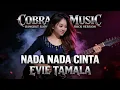 Lagu NADA NADA CINTA - SLOW ROCK | EVIE TAMALA