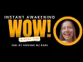 Lagu WOW Instant Awakening in realtime met Bogi #non-dualiteit #ontwaken
