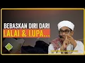 Download Lagu Bebaskan Diri Dari Lalai dan Lupa,