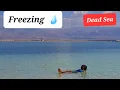 We visited DEAD SEA during winter s COLDEST DAY Did we swim in the freezing water
