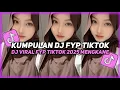 Download Lagu KUMPULAN DJ VIRAL TIK TOK TERBARU 2025 FULL BASS JEDAG JEDUG MENGKANE