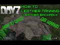 Dayz How to Leather tanning leather bag