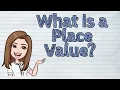 MATH What is a Place Value
