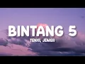 Download Lagu Tenxi, Jemsii - Bintang 5 (Lirik)