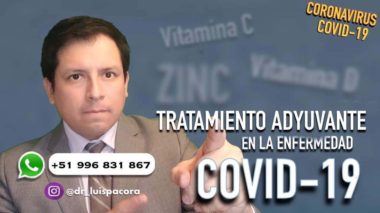 ¿VITAMINA C, VITAMINA D, ZINC EN COVID 19? -¿QUÉ ES EL TRATAMIENTO ADYUVANTE?