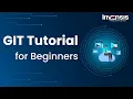 Git Tutorial for Beginners Learn Git in 1 Hour Invensis Learning