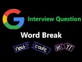 Word Break - Dynamic Programming
