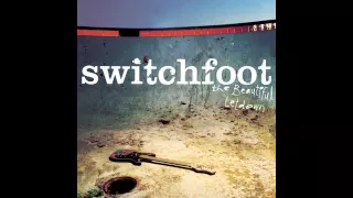 switchfoot this is your life official audio 