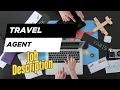 Job description of Travel Agent - Role Responsibilities Skills