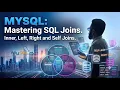 MySQL JOINS Explained in 10 Minutes Inner Left Right Self