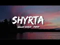 SHYRTA -LYRICS -WANJOP SOHKLET FT FRENZY 