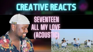 Download [SPECIAL VIDEO] SEVENTEEN(세븐틴) - 겨우 (All My Love) Acoustic Ver. | British Creative Reacts! MP3