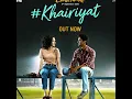 Full Song: KHAIRIYAT (BONUS TRACK) |CHHICHHORE | Sushant, Shraddha | Pritam,Amitabh B|Arijit Singh
